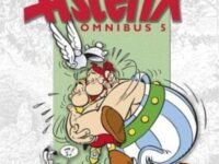 Asterix: Asterix Omnibus 5:asterix And The Cauldron, Asterix In Spain, Asterix And The Roman Agent