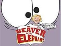 The Beaver And The Elephant Number 1