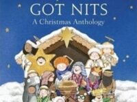 The Virgin Mary's Got Nits: A Christmas Anthology