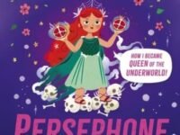 Little Myths: Persephone