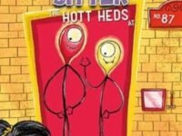 Nelly The Monster Sitter: The Hott Heds At No. 87:Book 3