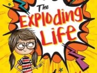 The Exploding Life Of Scarlett Fife:Book 1