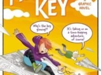 The Memory Key:a Time-Hopping Graphic Novel Adventure That Will Take You To Unexpected Places...