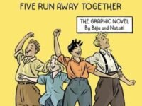 Famous Five Graphic Novel: Five Run Away Together:Book 3