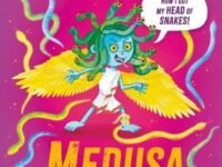 Little Myths: Medusa
