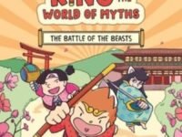 Monkey King And The World Of Myths: The Battle Of The Beasts:Book 2