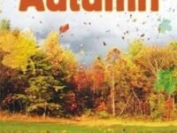 The Changing Seasons: Autumn