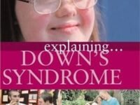 Explaining Down's Syndrome