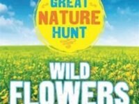 Wild Flowers: The Great Nature Hunt