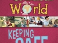 Our Special World: Keeping Safe