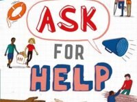 Grow Your Mind Ask For Help: Top Tips On Developing Your Growth Mindset