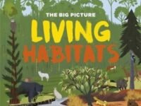 The Big Picture: Living Habitats