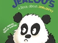 Behaviour Matters: Panda Feels Jealous - A Book About Jealousy