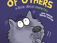 Behaviour Matters: Wolf Thinks Of Others - A Book About Empathy