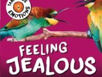 Tame Your Emotions: Feeling Jealous