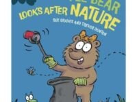 Nature Matters: Little Bear Looks After Nature