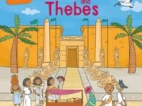 Time Travel Guides: Ancient Egyptians And Thebes