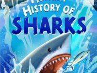 The Hungry History Of Sharks