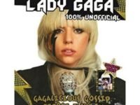 The World Of Lady Gaga