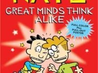 Big Nate Great Minds Think Alike (Full Color Plus Pull-Out Poster)