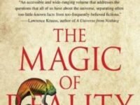 The Magic Of Reality:How We Know What's Really True