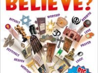 What Do You Believe?:Big Questions About Religion