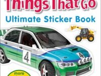 Ultimate Sticker Book: Things That Go:More Than 250 Reusable Stickers