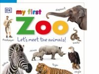 Tabbed Board Books: My First Zoo:Let's Meet The Animals!