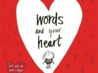 Words And Your Heart