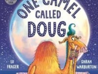 One Camel Called Doug:the Perfect Countdown To Bedtime!