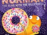 Norman The Slug With A Silly Shell:a Laugh-Out-Loud Picture Book From The Creators Of Supertato!