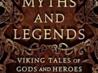 Norse Myths And Legends:Viking Tales Of Gods And Heroes