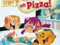 The Deep Dish On Pizza!:Ready-To-Read Level 3