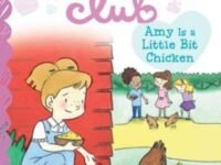 Amy Is A Little Bit Chicken