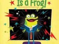 Our Principal Is A Frog!:a Quix Book