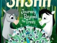 Tales Of Sasha 2: Journey Beyond The Trees