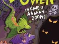Ella And Owen 1: The Cave Of Aaaaah! Doom!