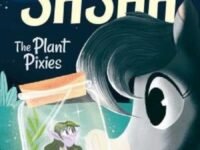 Tales Of Sasha 5: The Plant Pixies