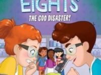 The Major Eights 3: The Goo Disaster!