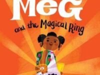 Mighty Meg 1: Mighty Meg And The Magical Ring