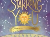 Starring You:a Guided Journey Through Astrology