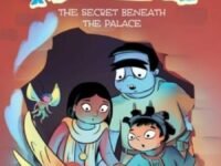 Monster And Me 6: The Secret Beneath The Palace