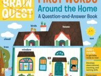 My First Brain Quest First Words: Around The Home: A Question-and-answer Book (Brain Quest Board Books, 5)
