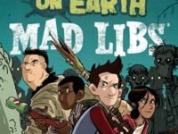 The Last Kids On Earth Mad Libs:World's Greatest Word Game