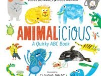 Animalicious:a Quirky Abc Book