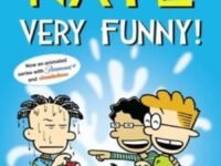 Big Nate: Very Funny!:Two Books In One
