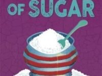 The Story Of Sugar