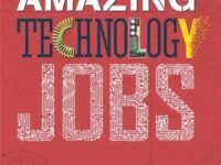 Amazing Jobs: Technology