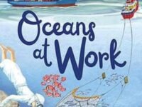 The Oceans Explored: Oceans At Work