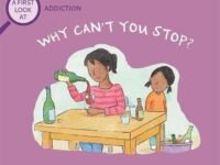 A First Look At: Addiction: Why Can't You Stop?